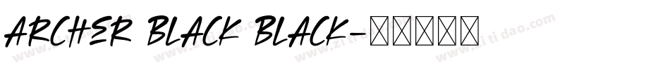 Archer Black Black字体转换